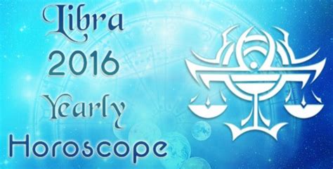 Libra 2016 Yearly Horoscope Ask My Oracle