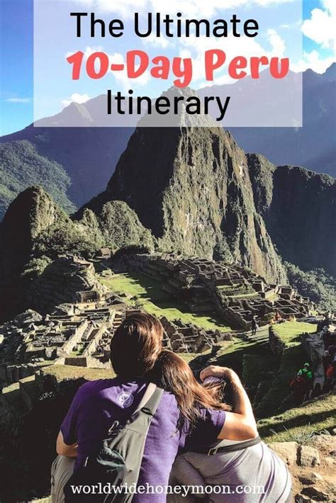 The Ultimate 10 Day Peru Itinerary Southeast Asia Travel Peru Travel