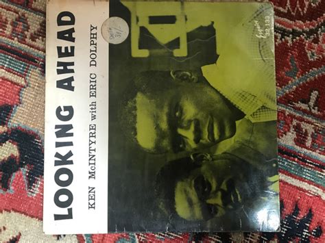 Ken Mcintyre With Eric Dolphy Looking Ahead 1961 Vinyl Discogs