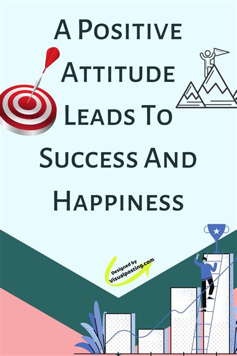 A Positive Attitude Leads To Success And Positive Attitude