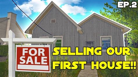 Selling Our First House House Flipper Ep2 Youtube