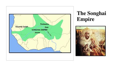 The Songhai Empire The Golden Medieval African Civilization