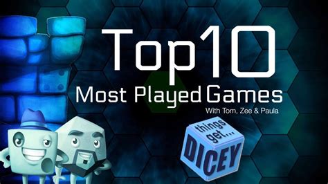 Top 10 Most Played Games With Paula Deming Youtube
