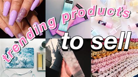10 Trending Products That You Can Start Selling Right Now Business