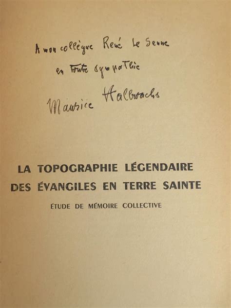 La Topographie Legendaire Des Evangiles En Terre Sainte Inscribed By