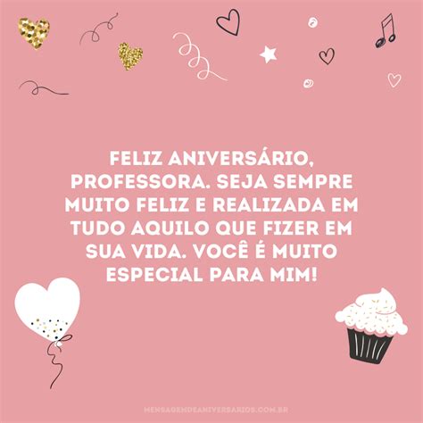 20 Mensagens De Aniversário Para Professora Repletas De Gratidão