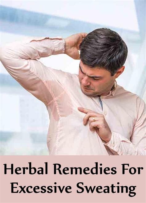Lay off anything that's spicy, caffeinated, overly salty, or alcoholic. Top 5 Herbal Remedies For Excessive Sweating | Excessive ...
