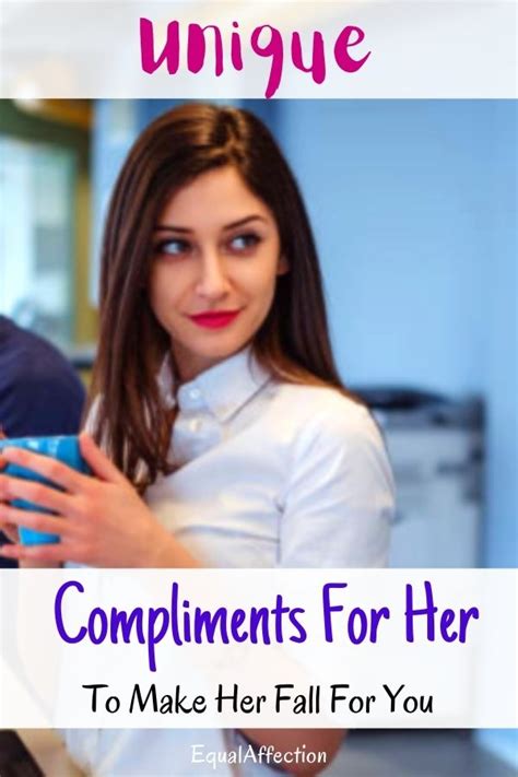 110 unique compliments for her to make a girl woman fall for you [currentyear]
