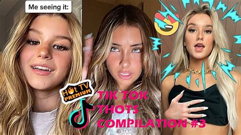 The Hottest And Sexiest Tiktok Thots Sexy Thots Compilation Part 3 Hot Tv 🔥 Youtube