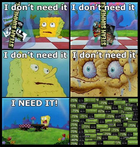 740 users favorited this sound button. i don't need it / sale :: steam2 :: sponge bob :: funny ...