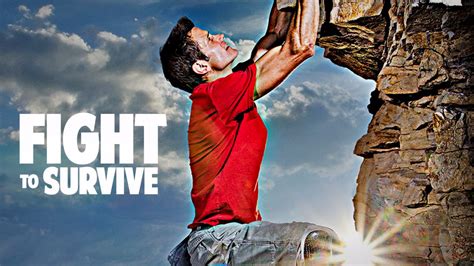 Watch Fight To Survive Online Free Streaming And Catch Up Tv In