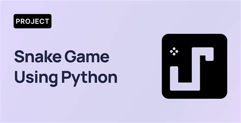 Labex Projects Snake Game Using Python And Pygame