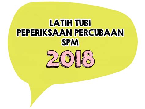 Trial papers spm 2020 akan dikemaskini dari untuk ulangkaji yang lebih menyeluruh, mysumber juga menyediakan koleksi soalan percubaan dan skema jawapan bagi tahun 2018 sebagai rujukan. All About Science Cikgu Diana: LATIH TUBI PEPERIKSAAN ...
