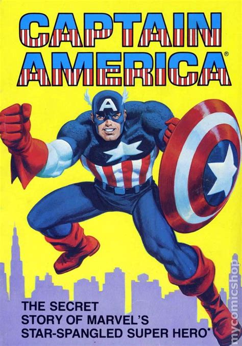 Captain America The Secret Story of Marvel's Star-Spangled Super Hero