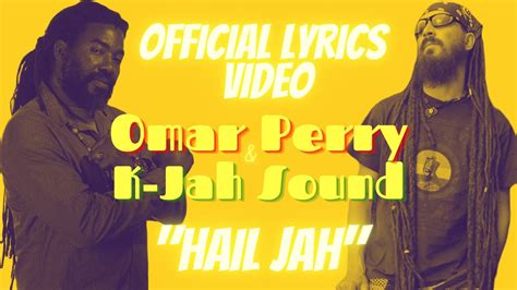 omar perry hail jah [2023] reggae single rastafari youtube