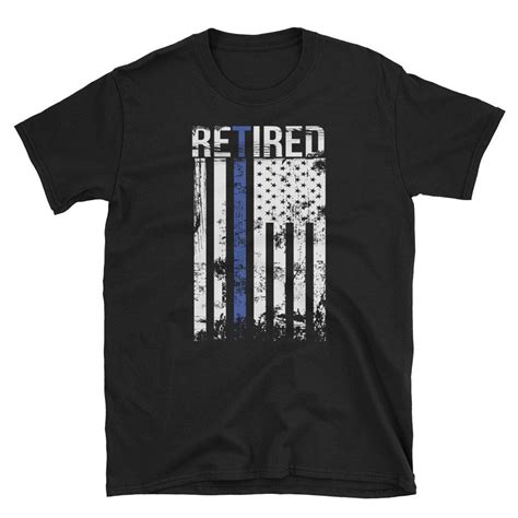 Maybe you would like to learn more about one of these? Retired Police Officer T Shirt Law Enforcement Retirement ...