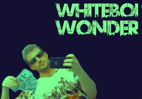 Whiteboi Wonder Members Reverbnation