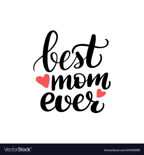 Best Mom Ever Royalty Free Vector Image Vectorstock