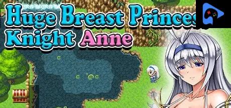 Huge Breast Princess Knight Anne System Requirements Guide Can I Run