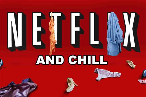 Hilarious Netflix And Chill Images Badchix Magazine