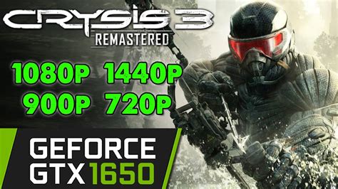 Crysis 3 Remastered On Gtx 1650 4gb 1080p 1440p 900p 720p Pc