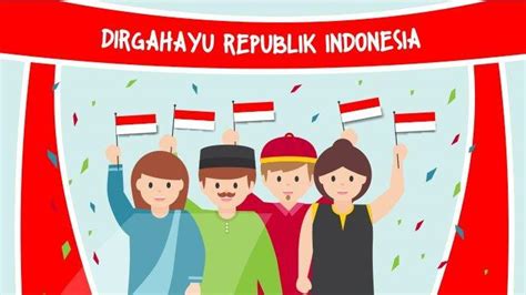 Hari Kemerdekaan Indonesia Ucapan Hari Kemerdekaan Indonesia