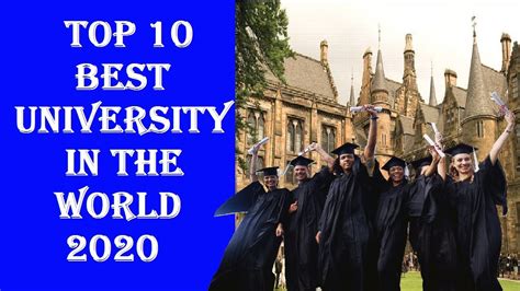 Top 10 Best Universities In The World 2020 Top University In The