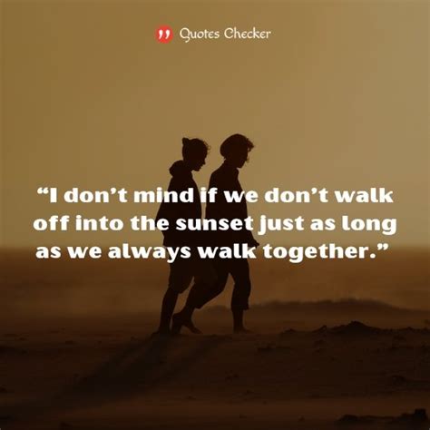 45 Best Walking Together Quotes To Stay Together