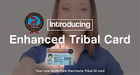 Enhanced Tribal Card North Fork Rancheria Of Mono Indians Of California