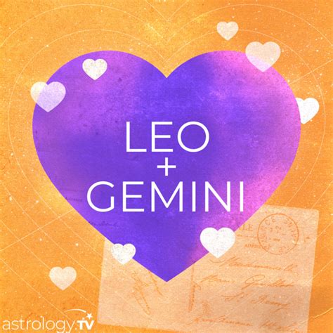 Leo And Gemini Compatibility Astrologytv