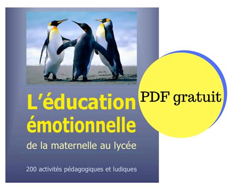Pdf Gratuit Léducation émotionnelle De La Maternelle Au Lycée 200