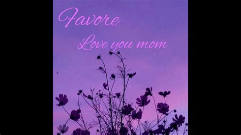 favore love your mom youtube
