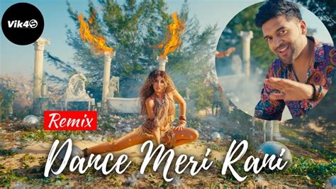 Dance Meri Rani Remix Nora Fatehi Guru Randhawa Edm Mix Bass Boosted By Dj Vik4s Youtube