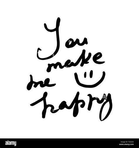 You Make Me Happy Vector Hand Draw Lettering Ink Draw Illustration