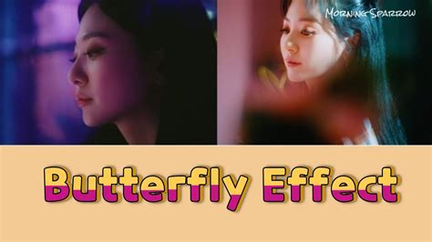 볼빨간사춘기 Butterfly Effect 나비효과 Lyrics YouTube