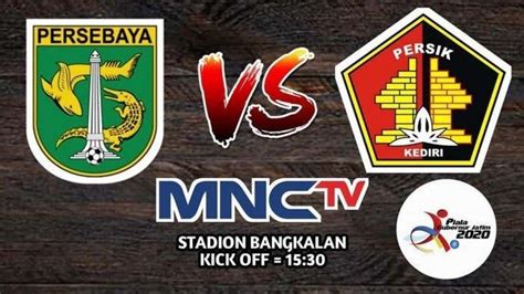 Betting tips today is always. Live Streaming Persebaya vs Persik Piala Gubernur Jatim 2020 - Sore Ini LIVE MNC TV, LINK di ...