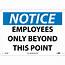 NOTICE EMPLOYEES ONLY BEYOND THIS POINT SIGN  Walmartcom