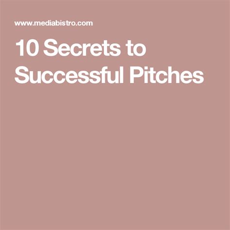 10 Secrets To Successful Pitches Success Pitch The Secret