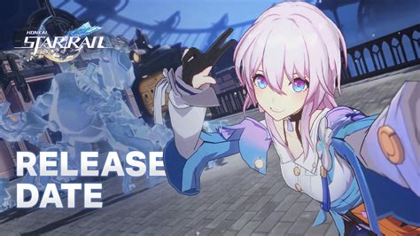 Honkai Star Rail Global Release Date Is April 26 2023 According To Ios