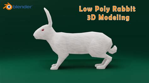 Low Poly Rabbit 3d Modeling Youtube