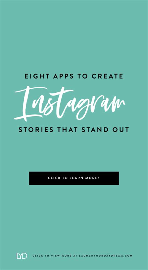 8 Must Have Apps To Improve Your Instagram Stories Launch Your Daydream