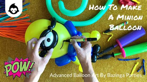 How To Make A Minion Balloon Bazinga Parties Balloon Artist Showing