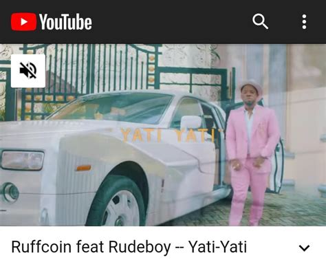 Video Ruffcoin Ft Rudeboy Yati Yati Celebrities Nigeria