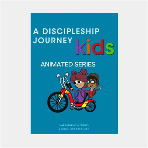 A Discipleship Journey Kids Animated Series Lionshare