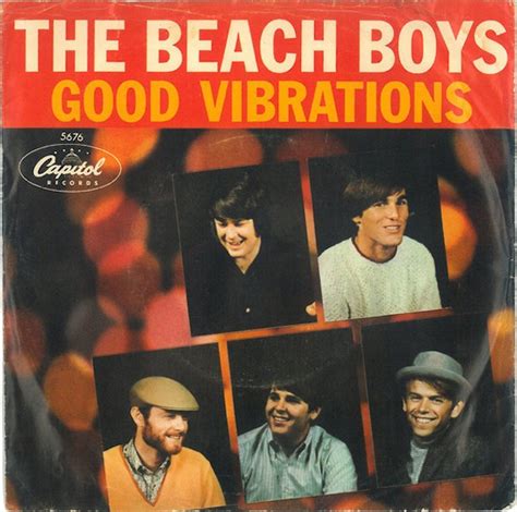 That was the inception of the beach boys. The Number Ones: The Beach Boys' "Good Vibrations" - Stereogum