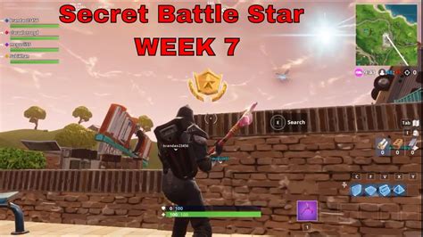 New Secret Battle Star Week 7 Location Fortnite Secret Tier Week 7