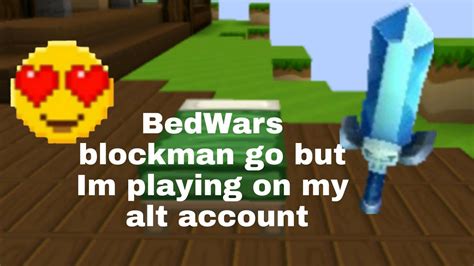 Playing Blockman Go Bedwars On My Alt Account Youtube
