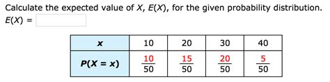 Expected profit is the probability of receiving a certain how do we calculate the expected cash flow for each year, for each column? Solved: Calculate The Expected Value Of X, E(X), For The G ...