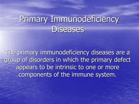 19002 Primary Immunodeficiency Diseases Ppt