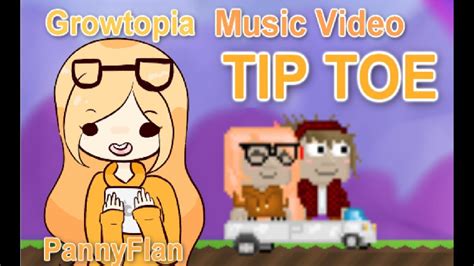 growtopia music video animated pannyflan l tip toe [votw ] youtube
